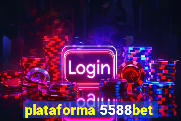 plataforma 5588bet